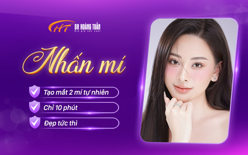 Nhấn mí an toàn tại Dr Hoàng Tuấn